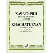 17180МИ Хачатурян А.И. Песня-поэма, Танец. Для скрипки