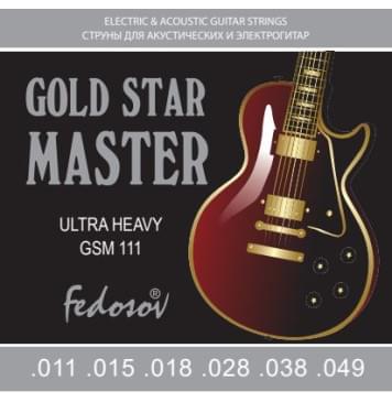 GSM111 Gold Star Master Ultra Heavy Комплект струн для электрогитары, нерж. сплав, 11-49, Fedosov-0