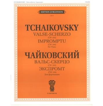 J0073 Чайковский П.И. Вальс-скерцо. Экспромт. (ЧС 184). Для фор-0