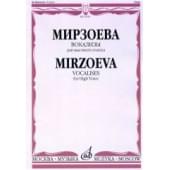 15765МИ Мирзоева М. Вокализы: Для высокого голоса в сопровождении фортепиано, издательство «Музыка»