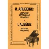 Альбенис И. Избранные фортепианные сочин